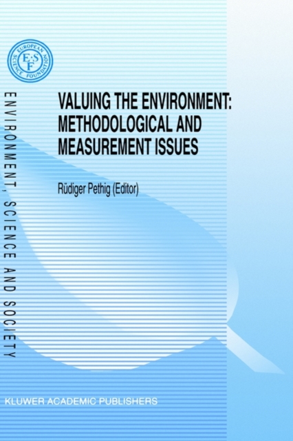 Valuing the Environment: Methodological and Measurement Issues, Hardback Book