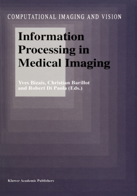 Information Processing in Medical Imaging, Hardback Book