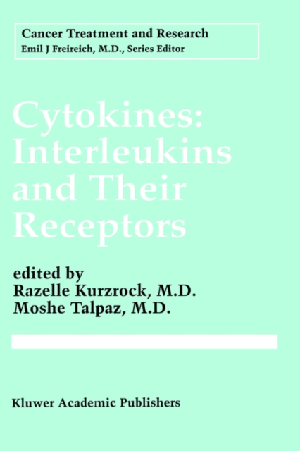 Cytokines: Interleukins and Their Receptors, Hardback Book