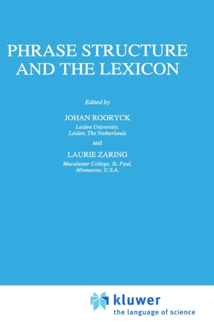 Phrase Structure and the Lexicon, Hardback Book