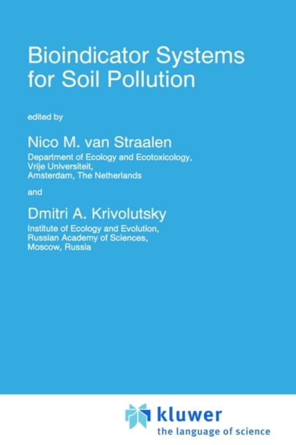Bioindicator Systems for Soil Pollution, Hardback Book