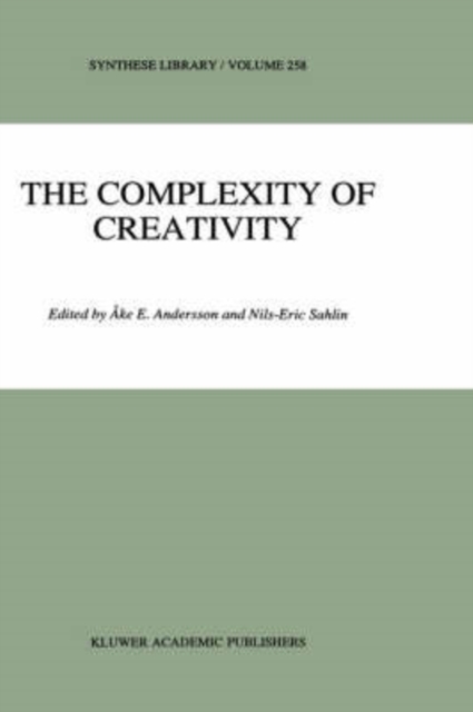 The Complexity of Creativity, Hardback Book