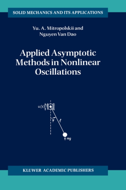 Applied Asymptotic Methods in Nonlinear Oscillations, Hardback Book