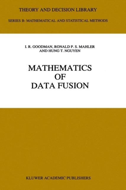 Mathematics of Data Fusion, Hardback Book