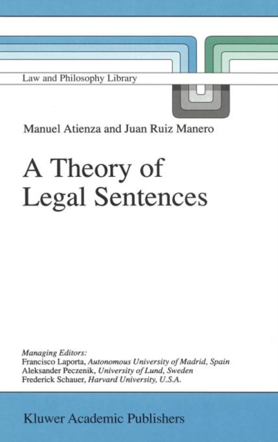 A Theory of Legal Sentences, Hardback Book