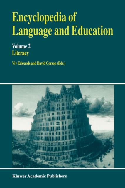 Encyclopedia of Language and Education : Literacy, Paperback / softback Book