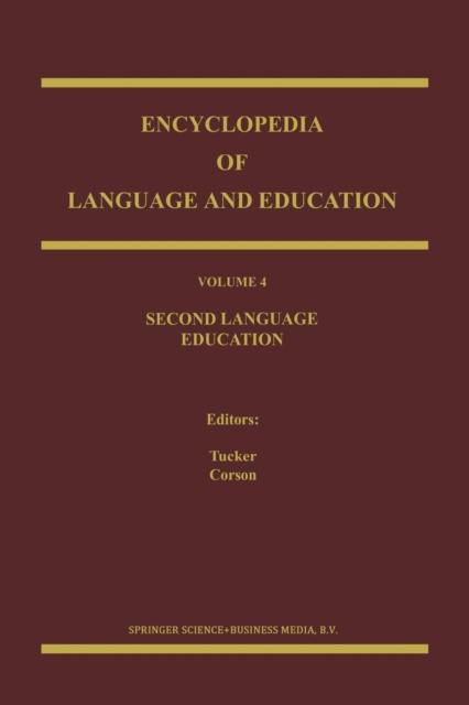 Encyclopedia of Language and Education : Second Language Education, Paperback / softback Book