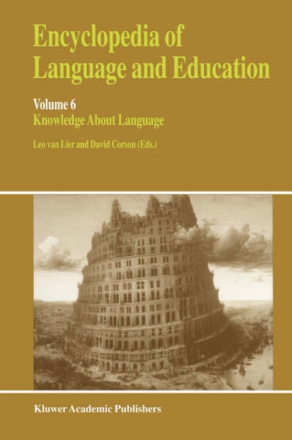 Encyclopedia of Language and Education : Knowledge About Language, Paperback / softback Book