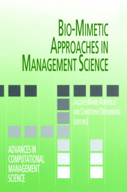 Bio-mimetic Approaches in Management Science, Hardback Book
