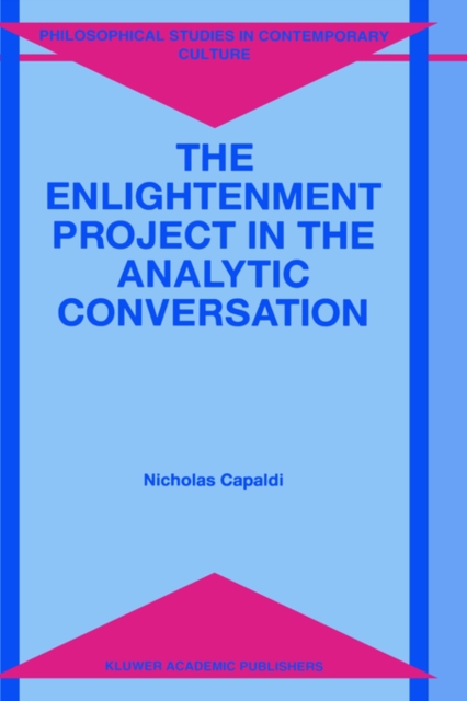 The Enlightenment Project in the Analytic Conversation, Hardback Book