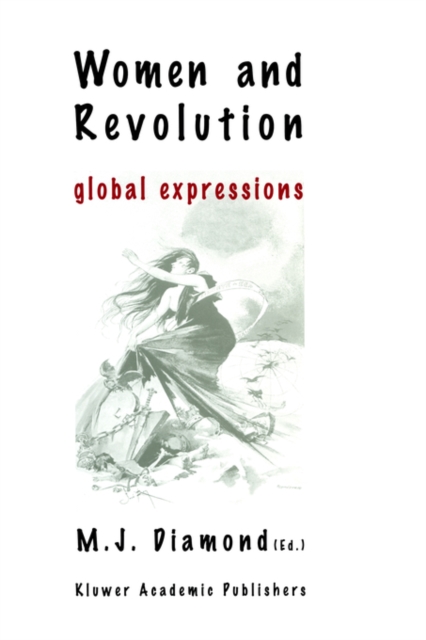 Women and Revolution : Global Expressions, Hardback Book
