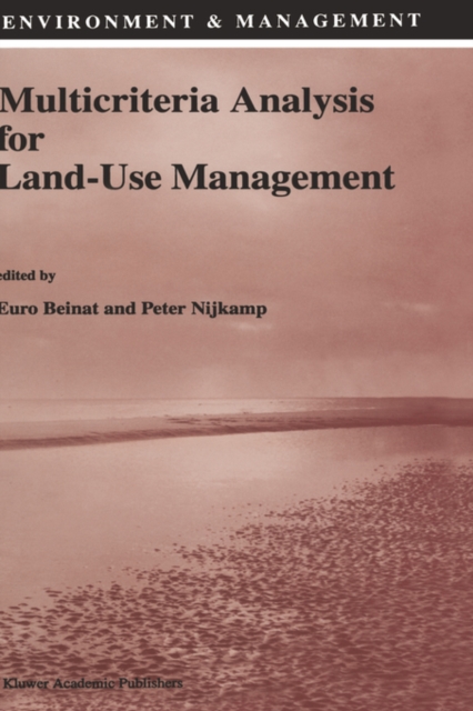 Multicriteria Analysis for Land-Use Management, Hardback Book