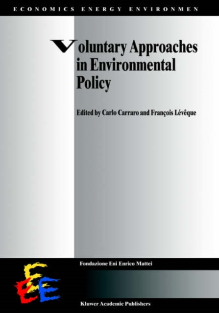 Voluntary Approaches in Environmental Policy, Hardback Book