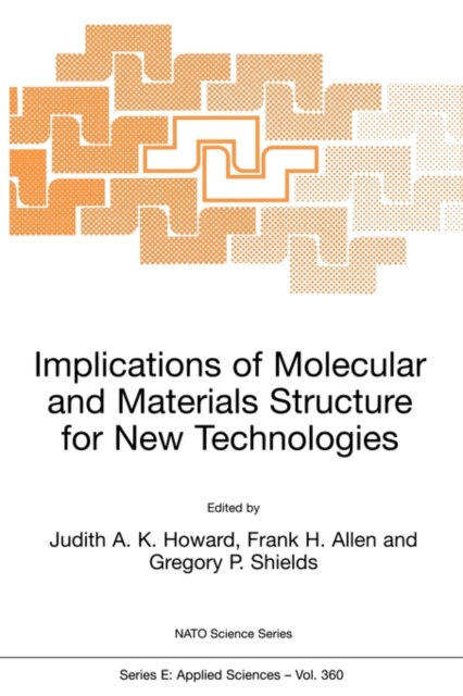 Implications of Molecular and Materials Structure for New Technologies, Paperback / softback Book