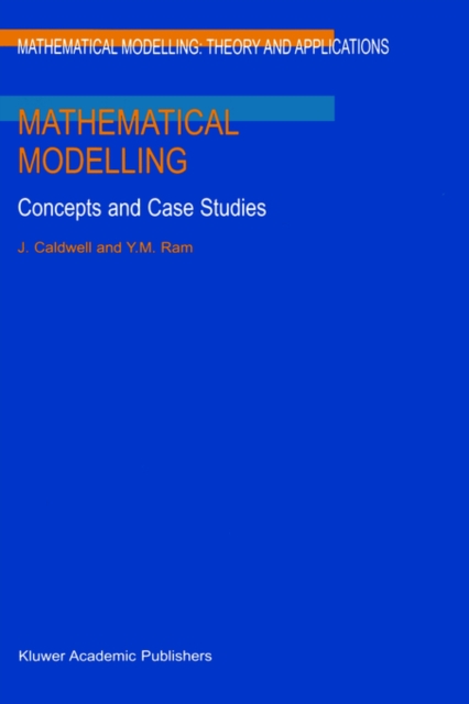 Mathematical Modelling : Concepts and Case Studies, Hardback Book