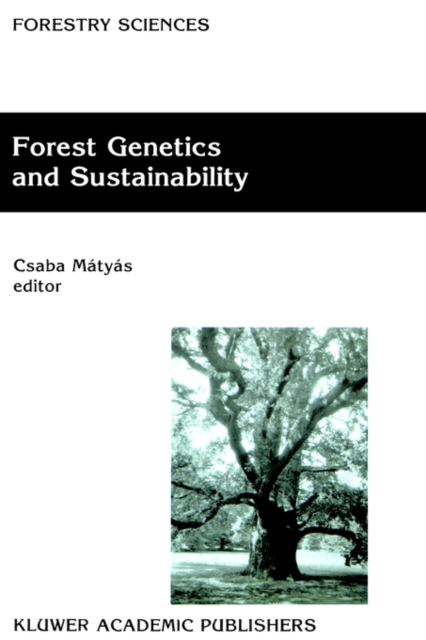 Forest Genetics and Sustainability, Hardback Book