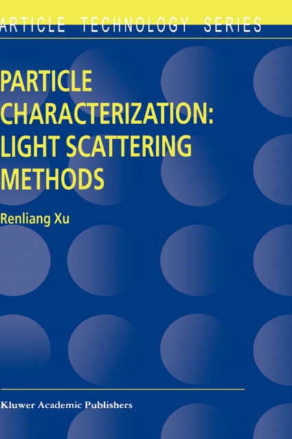 Particle Characterization: Light Scattering Methods, Hardback Book