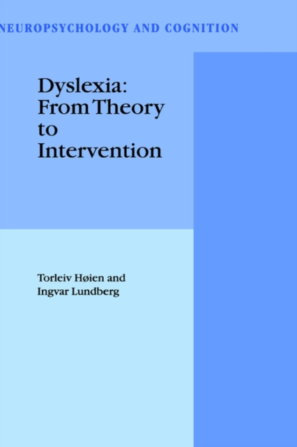 Dyslexia: From Theory to Intervention, Hardback Book