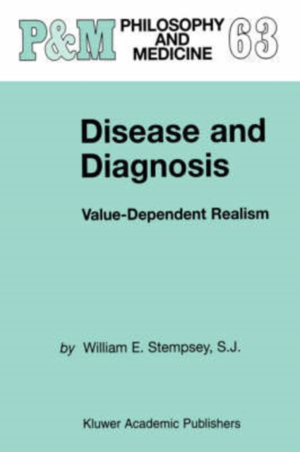 Disease and Diagnosis : Value-Dependent Realism, Paperback / softback Book