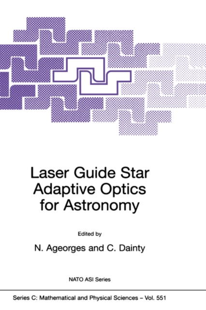 Laser Guide Star Adaptive Optics for Astronomy, Hardback Book