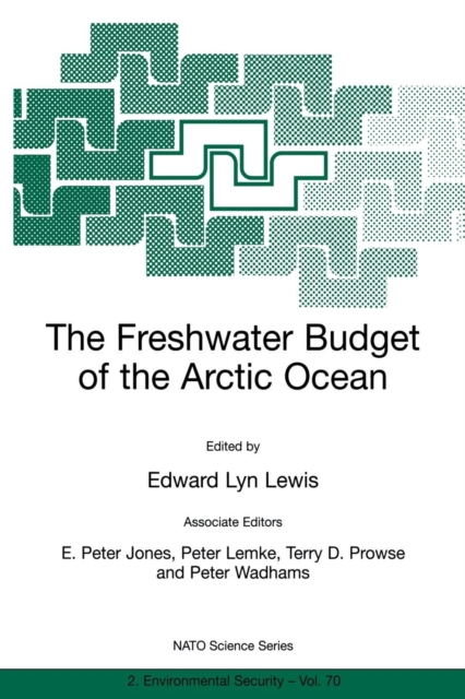 The Freshwater Budget of the Arctic Ocean, Paperback / softback Book