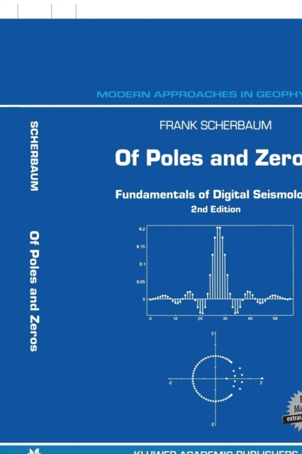 Of Poles and Zeros : Fundamentals of Digital Seismology, Mixed media product Book