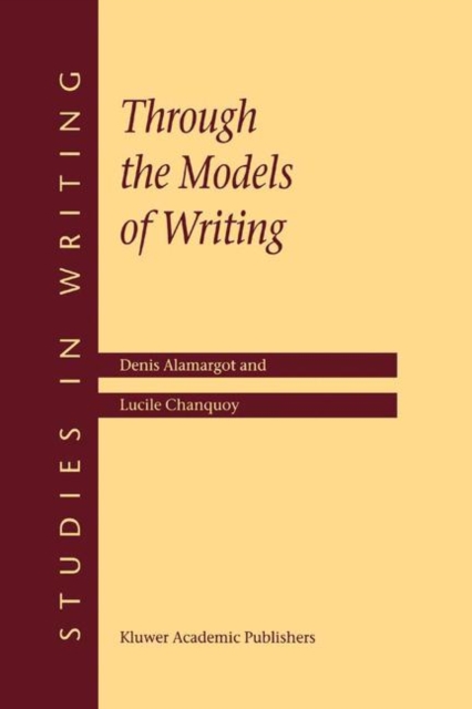 Through the Models of Writing, Hardback Book