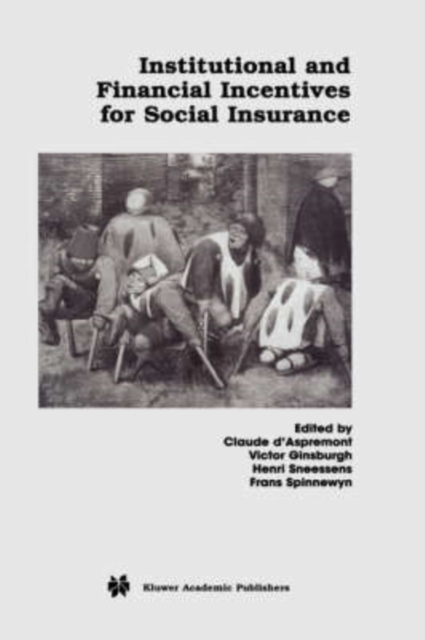 Institutional and Financial Incentives for Social Insurance, Hardback Book