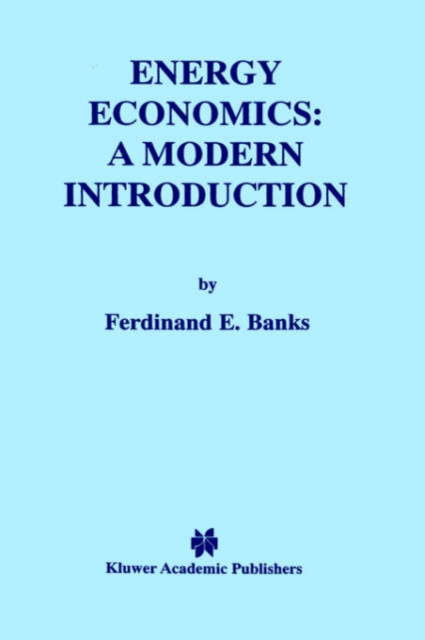 Energy Economics: A Modern Introduction, Hardback Book