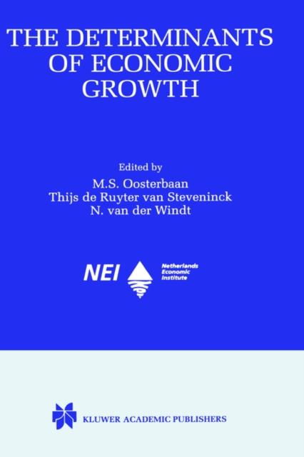The Determinants of Economic Growth, Hardback Book