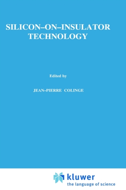 Silicon-on-Insulator Technology : Materials to VLSI, Hardback Book