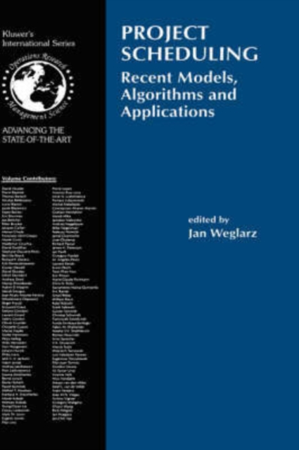 Project Scheduling : Recent Models, Algorithms and Applications, Hardback Book