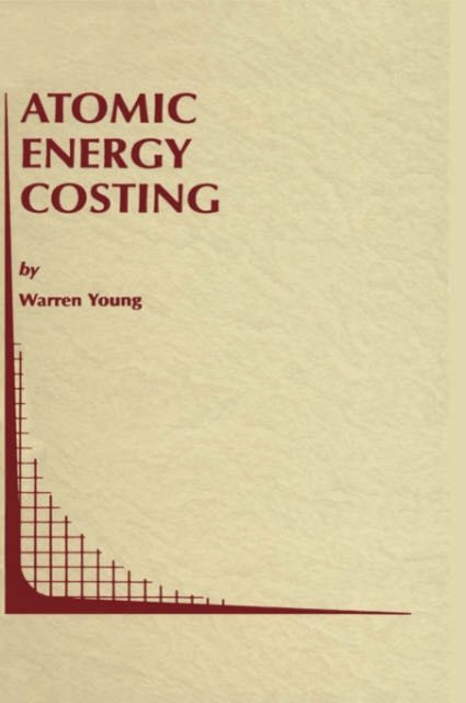 Atomic Energy Costing, Hardback Book