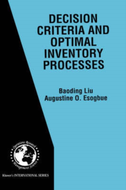 Decision Criteria and Optimal Inventory Processes, Hardback Book