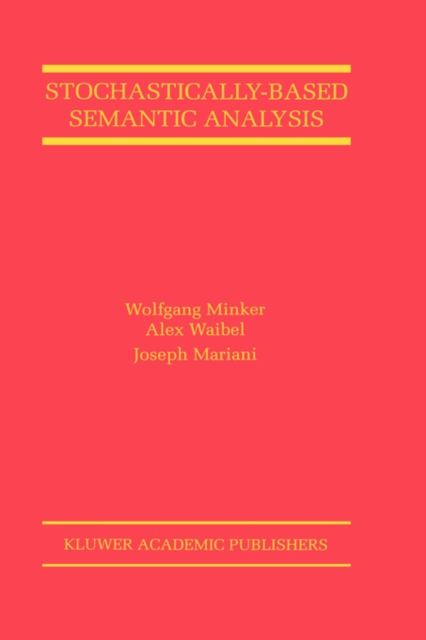 Stochastically-Based Semantic Analysis, Hardback Book