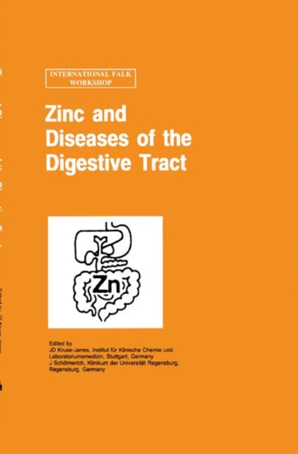 Zinc and Diseases of the Digestive Tract, Hardback Book