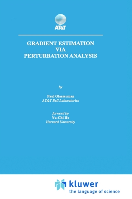Gradient Estimation Via Perturbation Analysis, Hardback Book