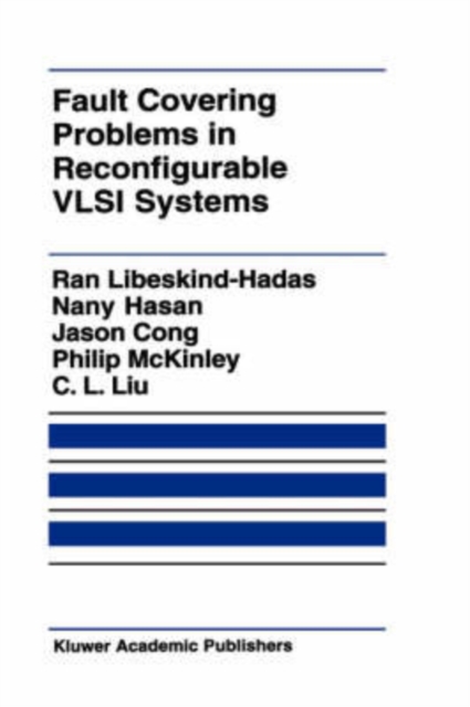 Fault Covering Problems in Reconfigurable VLSI Systems, Hardback Book