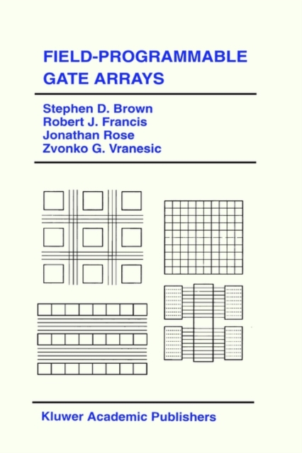 Field-Programmable Gate Arrays, Hardback Book