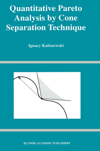 Quantitative Pareto Analysis by Cone Separation Technique, Hardback Book