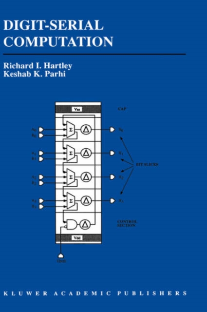 Digit-Serial Computation, Hardback Book