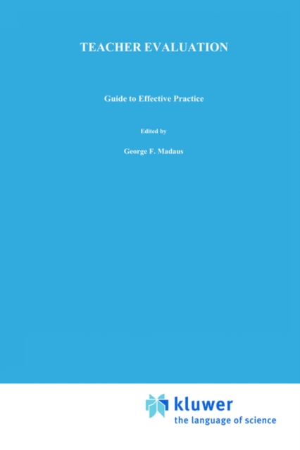 Teacher Evaluation : Guide to Effective Practice, Hardback Book