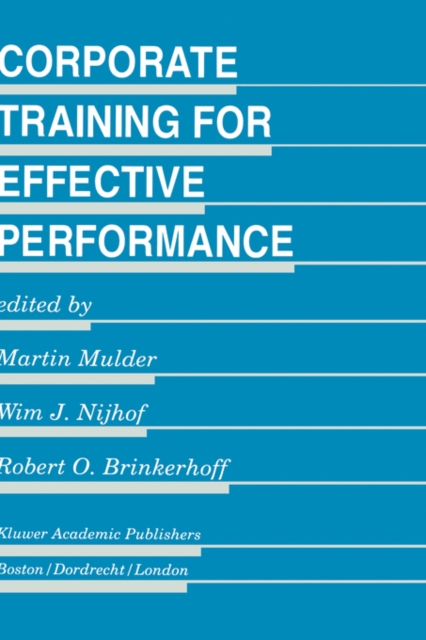 Corporate Training for Effective Performance, Hardback Book