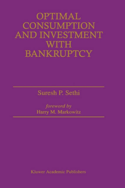 Optimal Consumption and Investment with Bankruptcy, Hardback Book