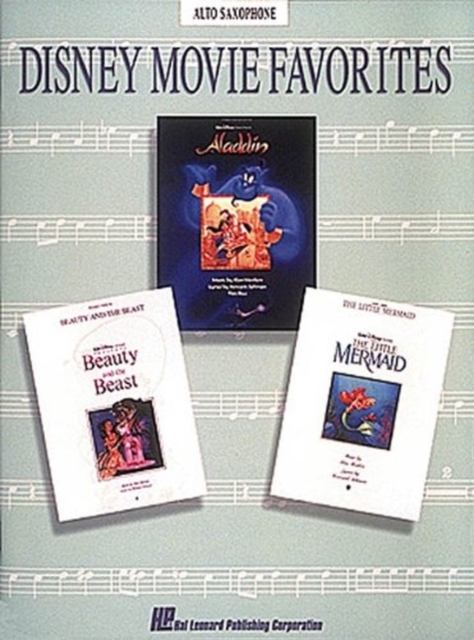 Disney Movie Favorites : Alto Saxophone, Paperback / softback Book