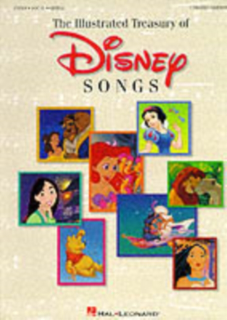 The New Illustrated Treasury Of Disney Songs : 6th Edition, Paperback / softback Book