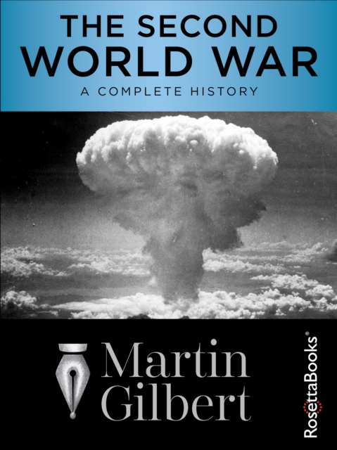 The Second World War : A Complete History, EPUB eBook