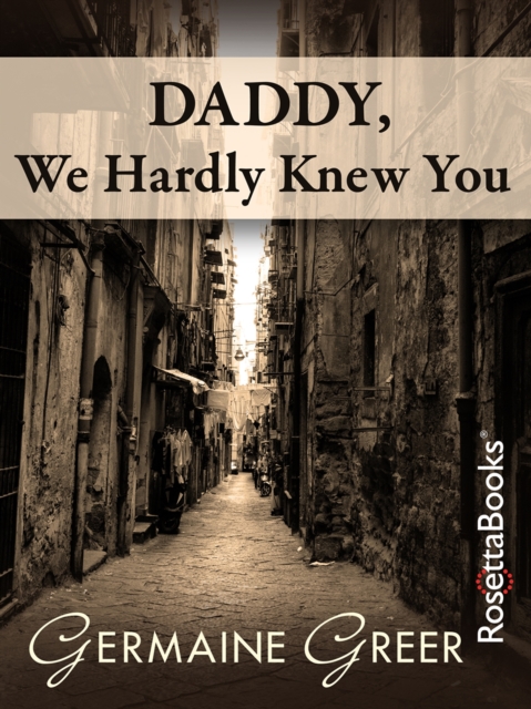 Daddy, We Hardly Knew You, EPUB eBook