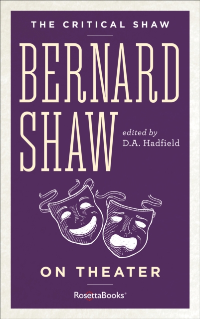 Bernard Shaw on Theater, EPUB eBook