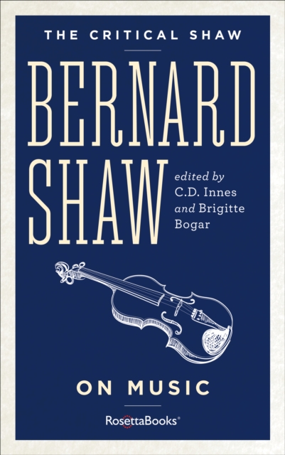 Bernard Shaw on Music, EPUB eBook
